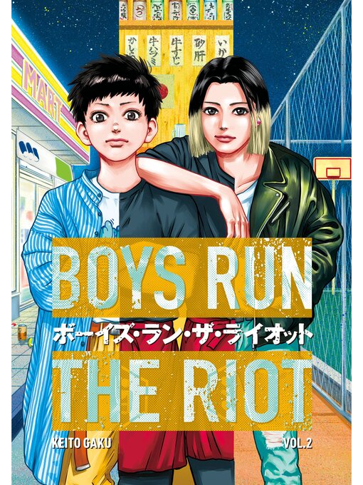 Title details for Boys Run the Riot, Volume 2 by Keito Gaku - Available